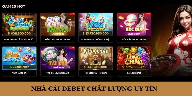 Nhà cái DEBET chất lượng lâu năm